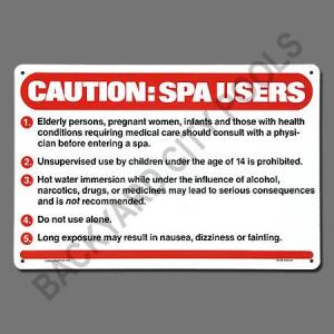 Caution Spa Users Sign
