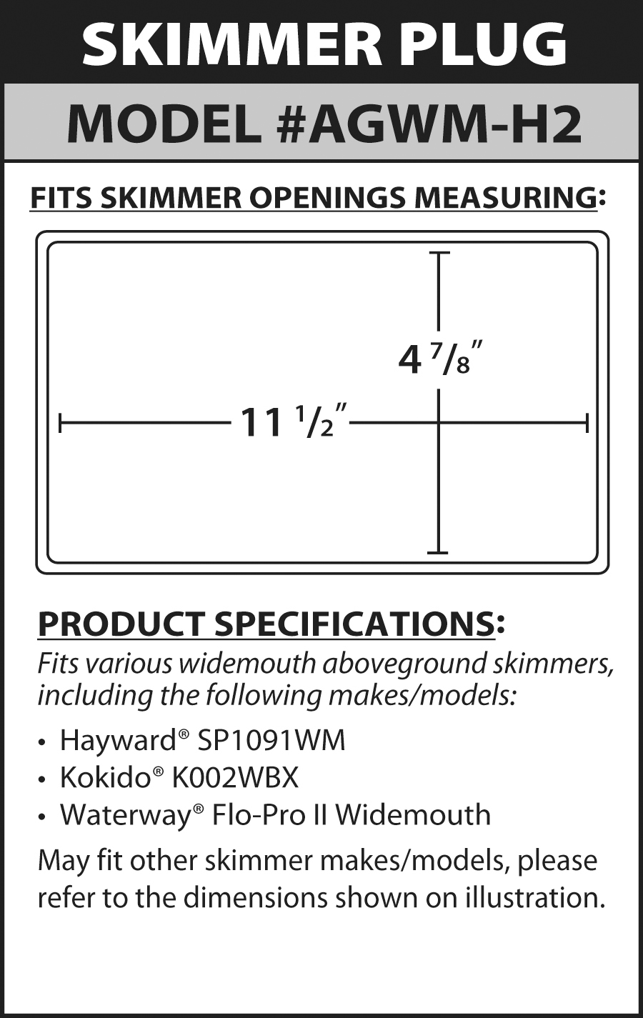 Skimmer Plug Dimensions - Widemouth