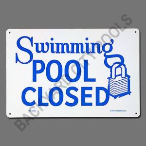 Pool Closed Sign